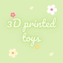 3D Printed Toys